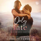 book cover for Only Fate