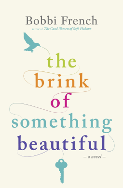 book cover for The Brink of Something Beautiful
