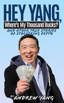 book cover for Hey Yang, Where's My Thousand Bucks?