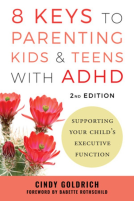 book cover for 8 Keys to Parenting Kids & Teens with ADHD