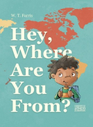 book cover for Hey, Where Are You From?