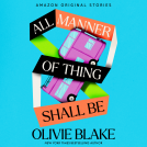 book cover for All Manner of Thing Shall Be