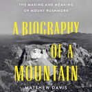 book cover for A Biography of a Mountain
