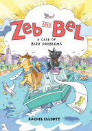 book cover for Zeb and Bel: A Case of Bird Problems