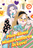 book cover for Plus-Sized Misadventures in Love!, Volume 3