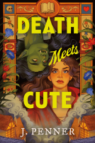 book cover for Death Meets Cute (Deluxe Edition)
