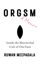book cover for ORGSM: A Memoir