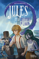 Couverture du livre pour Jules et la créature du lagon