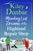 book cover for Mending Lost Dreams at the Highland Repair Shop
