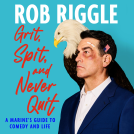 book cover for Grit, Spit, and Never Quit