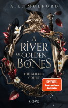Buchcover für A River of Golden Bones (The Golden Court 1)