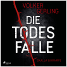 Buchcover für Die Todesfalle - Ein Fall für Skalla und Krampe