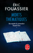Couverture du livre pour Morts thématiques (Une enquête du commandant Gaspard Cloux, Tome 1)