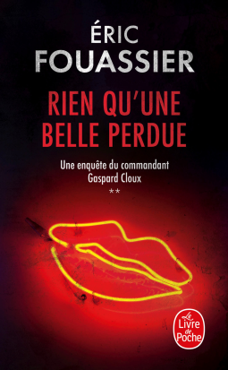 Couverture du livre pour Rien qu'une belle perdue (Une enquête du commandant Gaspard Cloux, Tome 2)