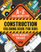 book cover for Construction Coloring Book for Kids