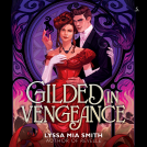 book cover for Gilded in Vengeance
