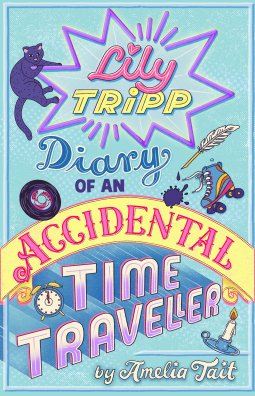 book cover for Lily Tripp: Diary of an Accidental Time Traveller