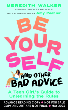 book cover for Be Yourself and Other Bad Advice