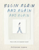 book cover for Begin Again, and Again, and Again
