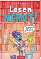 Buchcover für Lesen NERVT! – Bücher? Weg damit! (Lesen nervt! 4)