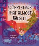 book cover for The Christmas that Almost Wasn't