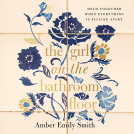 book cover for The Girl on the Bathroom Floor