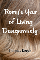 book cover for Romy's Year of Living Dangerously