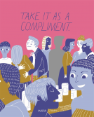 book cover for Take It as a Compliment