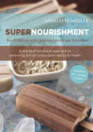 book cover for Supernourishment for Children with Autism Spectrum Disorder