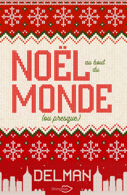 Couverture du livre pour Noël au bout du monde (ou presque)