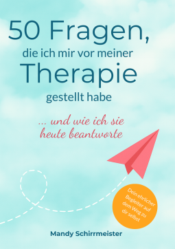 Buchcover für 50 Fragen, die ich mir vor meiner Therapie gestellt habe