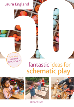 book cover for 50 Fantastic Ideas for Schematic Play