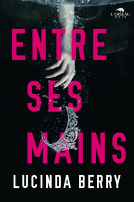 Couverture du livre pour Entre ses mains