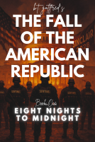 book cover for The Fall of the American Republic: