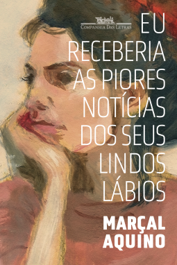 book cover for Eu receberia as piores notícias dos seus lindos lábios