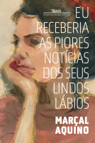 book cover for Eu receberia as piores notícias dos seus lindos lábios