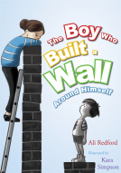 book cover for The Boy Who Built a Wall Around Himself