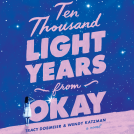 book cover for Ten Thousand Light Years from Okay