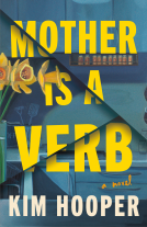 book cover for Mother Is a Verb