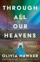 book cover for Through All Our Heavens