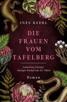 Buchcover für Die Frauen vom Tafelberg. Catharina Ustings' mutiger Kampf um ihr Glück