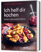 Buchcover für Ich helf dir kochen – Meine Lieblingsdesserts