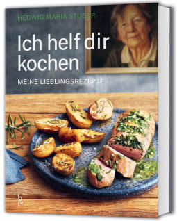 Buchcover für Ich helf dir kochen – Meine Lieblingsrezepte
