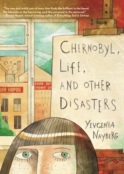 book cover for Chernobyl, Life, and Other Disasters
