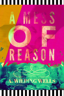 book cover for A Mess of Reason