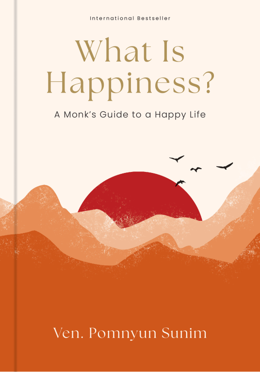 happiness What Is Happiness? | Pomnyun Sunim | 9798881605643 | NetGalley