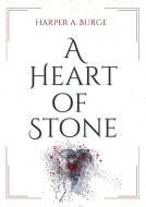 book cover for A Heart of Stone