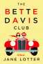 Cover Image: The Bette Davis Club
