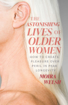 book cover for The Astonishing Lives of Older Women