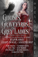 book cover for Ghosts, Graveyards, and Grey Ladies